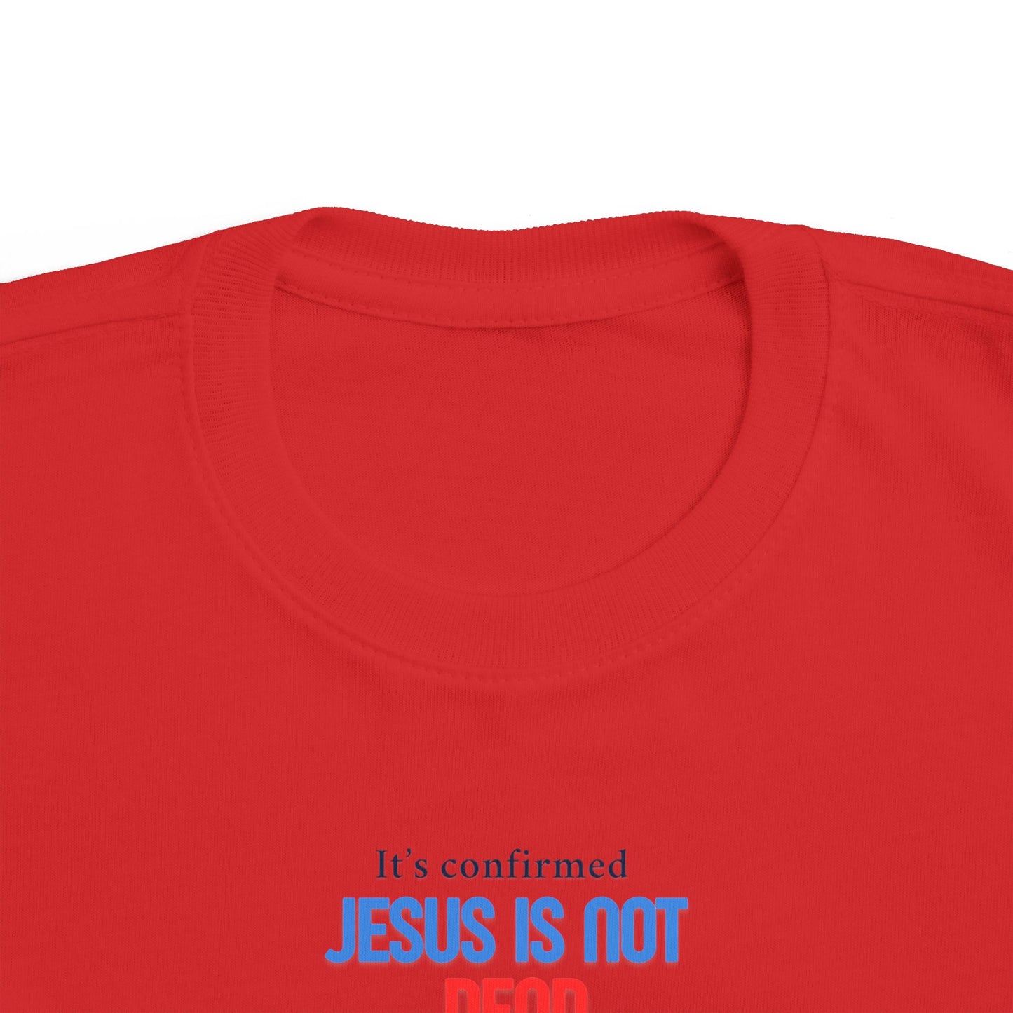 T-shirt en jersey fin pour tout-petits – « Jésus n'est pas mort » – T-shirt amusant et fidèle pour enfants