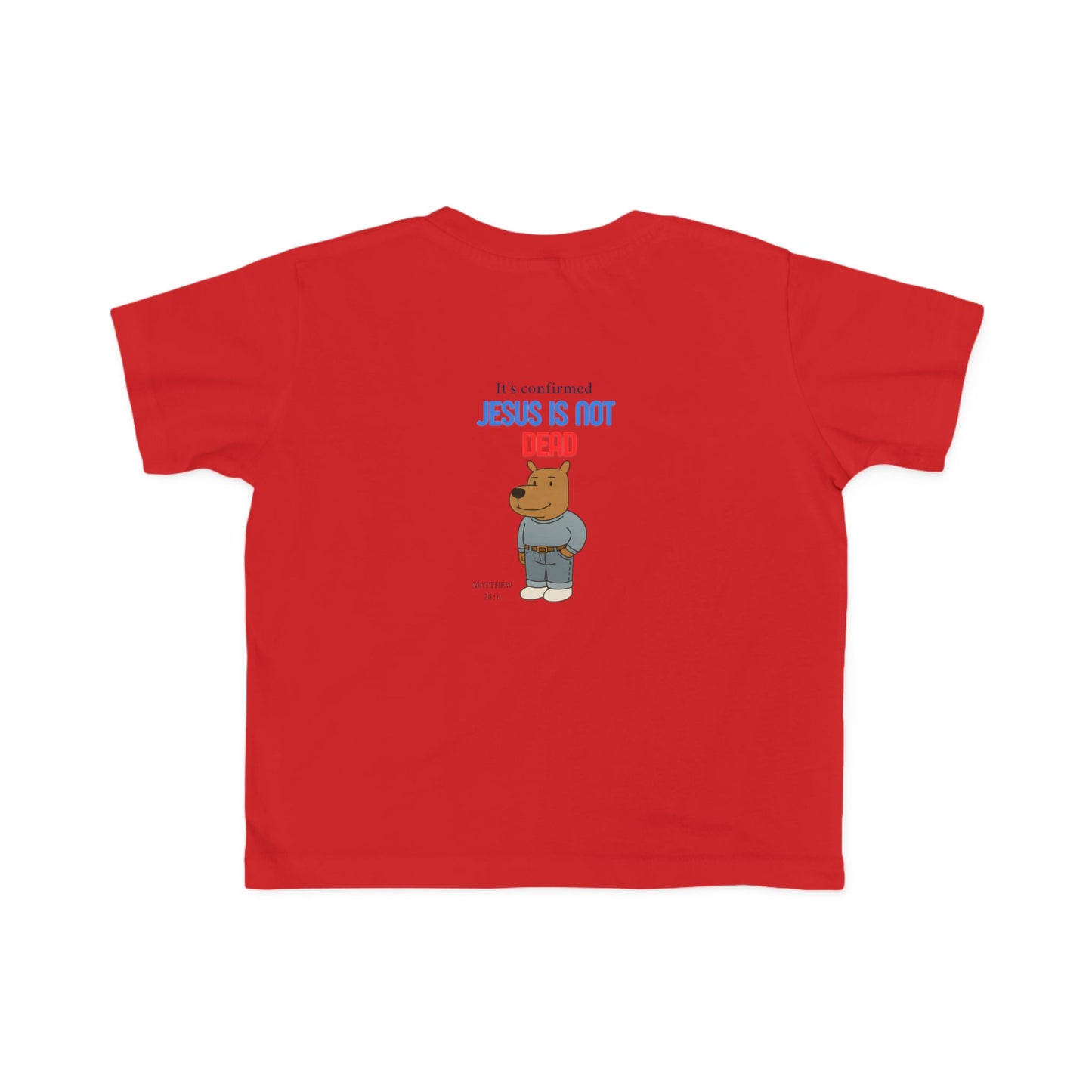 T-shirt en jersey fin pour tout-petits – « Jésus n'est pas mort » – T-shirt amusant et fidèle pour enfants