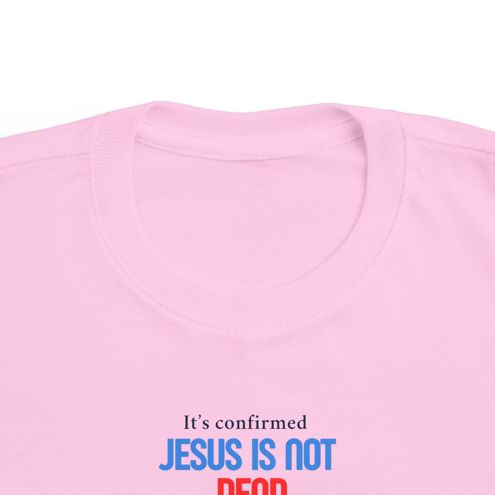 T-shirt en jersey fin pour tout-petits – « Jésus n'est pas mort » – T-shirt amusant et fidèle pour enfants Printify