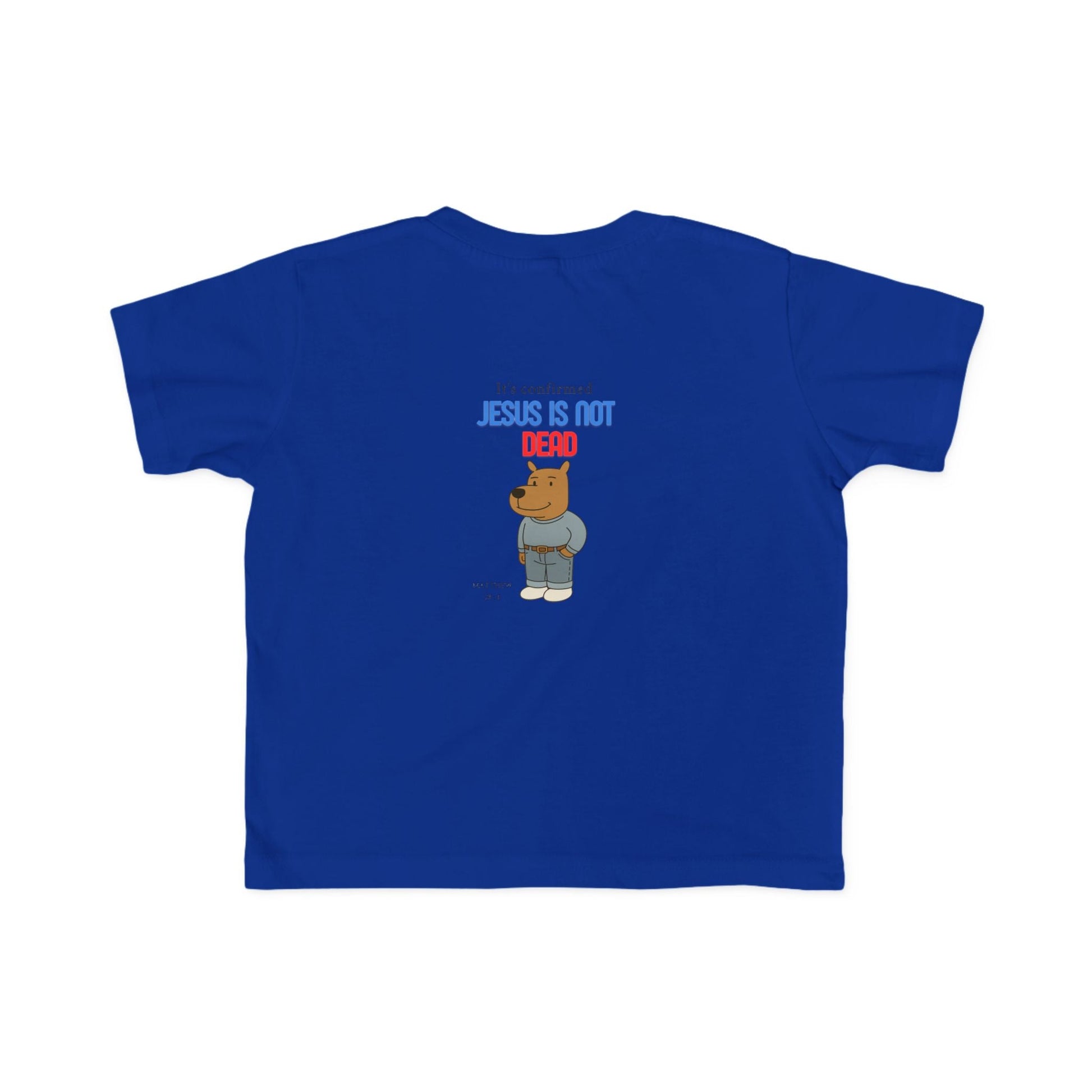T-shirt en jersey fin pour tout-petits – « Jésus n'est pas mort » – T-shirt amusant et fidèle pour enfants Printify